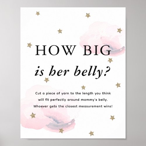 Stars  Pink Clouds Baby Shower How Big Her Belly Poster