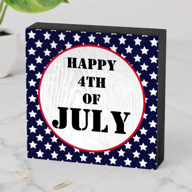 Stars Red White & Blue 4th Of July Wooden Box Sign | Zazzle