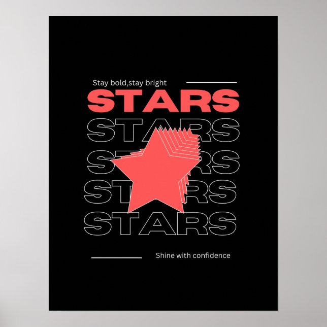 Stars – Shine With Confidence | Stay Bold  Poster (Front)