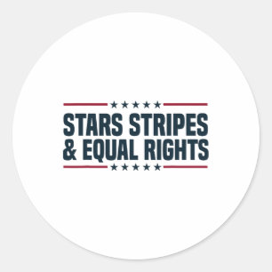 Stars Stripes And Equal Rights 4th Of July Women's Classic Round Sticker