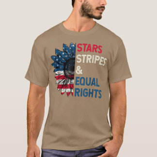 Stars Stripes And Equal Rights 4th Of July Women's T-Shirt