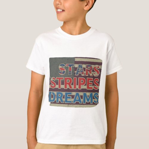 Stars Stripes Dreams  T_Shirt