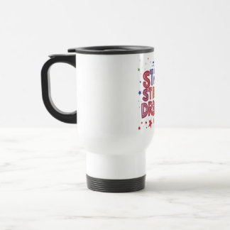 Stars Stripes Dreams Travel Mug