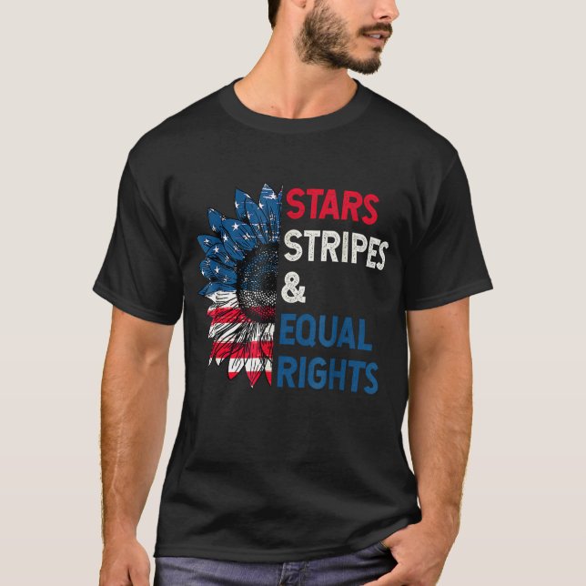 Stars Stripes Equal Rights 4th Of July Women's Rig T-Shirt (Front)