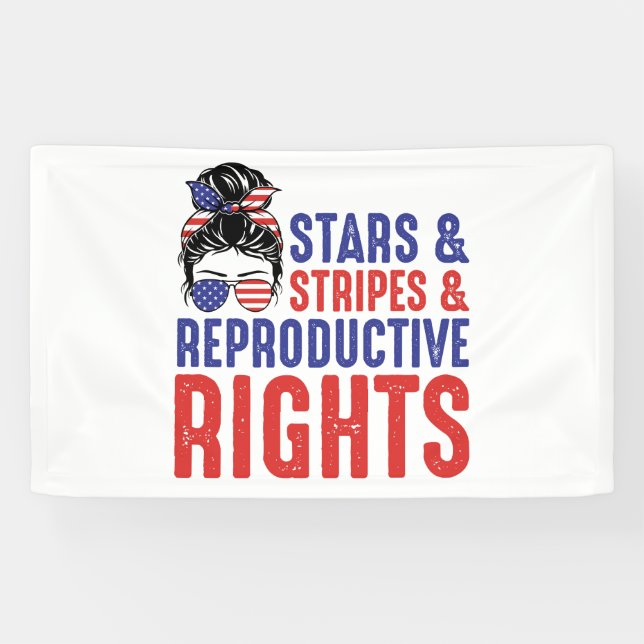 Stars Stripes Reproductive Rights Banner (Horizontal)