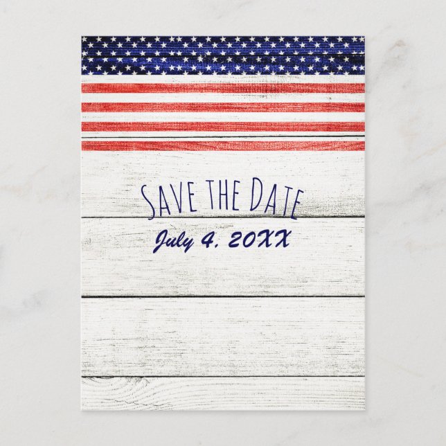 Stars Stripes Rustic Wood Patriotic Save the Date Announcement Postcard (Front)