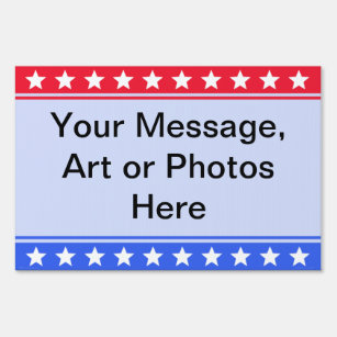 Stars & Stripes Your Message Yard Sign