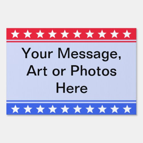 Stars  Stripes Your Message Yard Sign