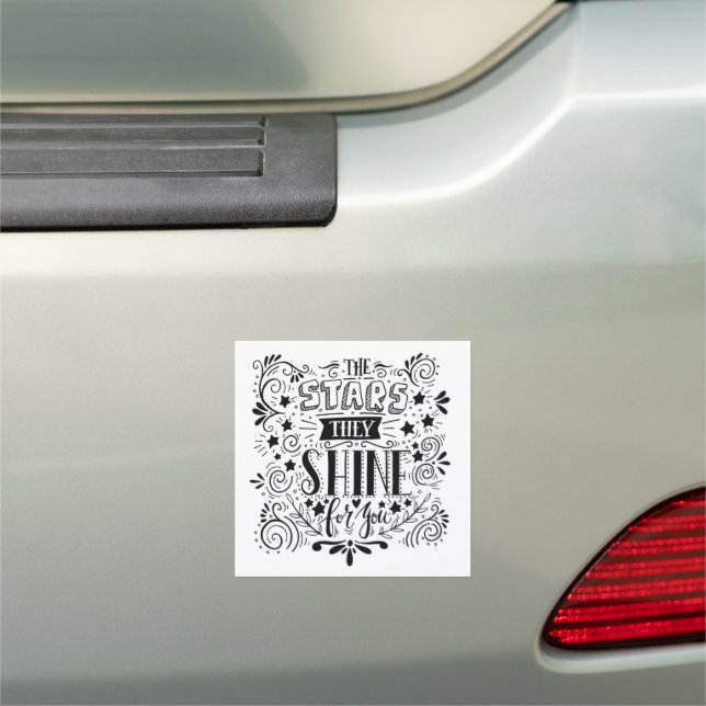 Stars They Shine For You Car Magnet (In Situ)