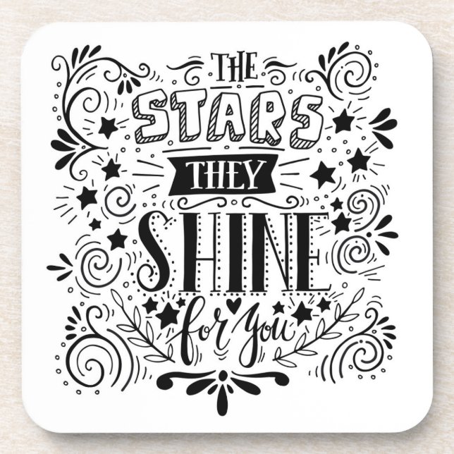 Stars They Shine For You Coaster (Front)