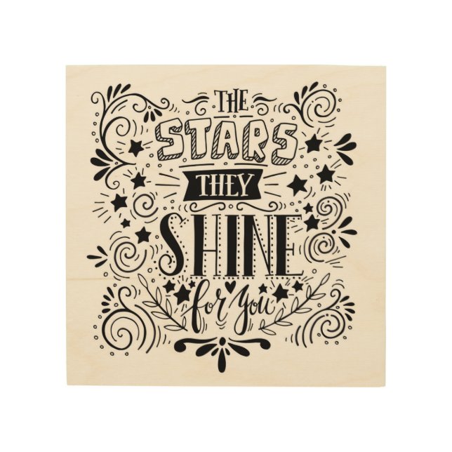 Stars They Shine For You Wood Wall Art (Front)