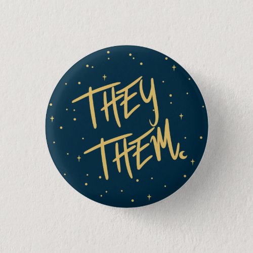 Stars They Them Pronouns in Navy and Gold Button