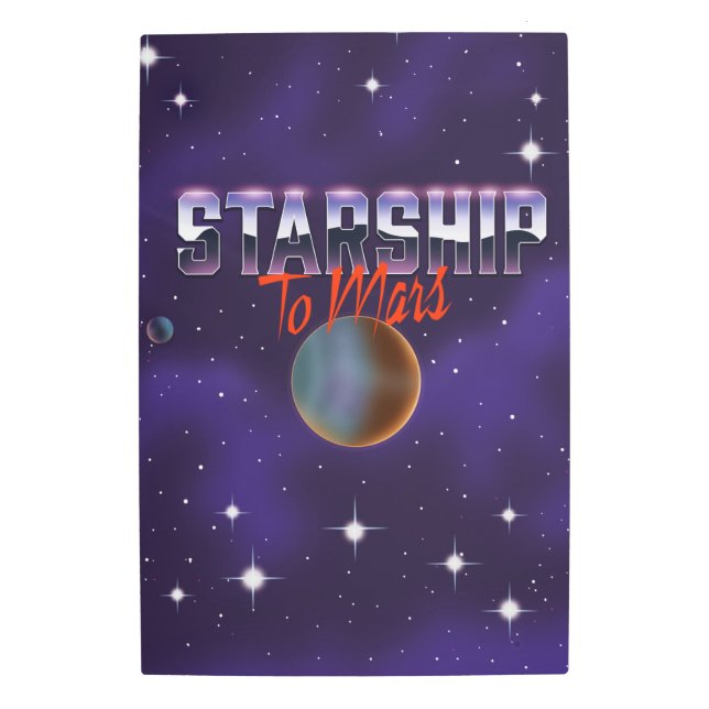 Starship to Mars Metal Print (Front)