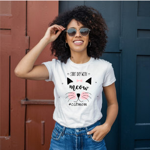 Start Day with a Meow, Hashtag Catmom T-Shirt