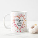 Start Each Day Grateful Heart Inspirational quote Coffee Mug