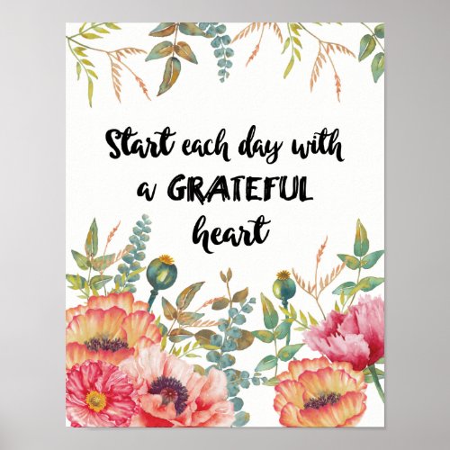 Start Each Day with a Grateful Heart Poster