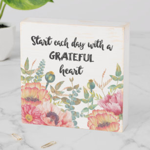Start Each Day with a Grateful Heart Wooden Box Sign