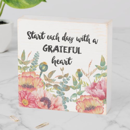 Start Each Day with a Grateful Heart Wooden Box Sign