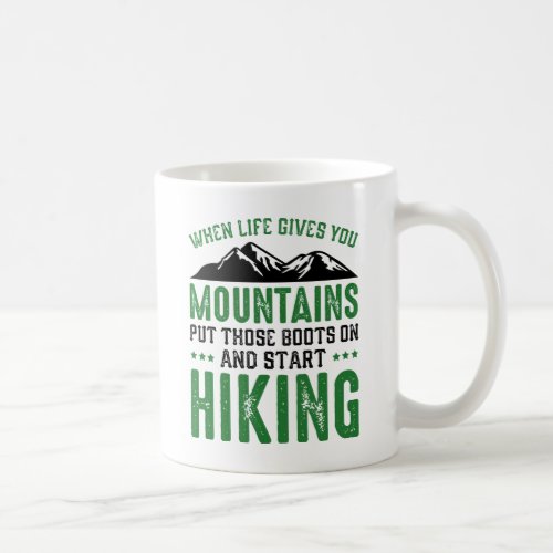 Start Hiking Coffee Mug