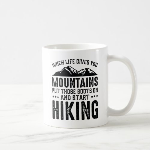 Start Hiking Coffee Mug