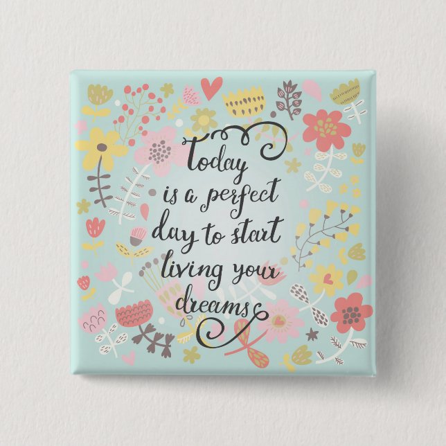 Start Living Your Dreams Button (Front)