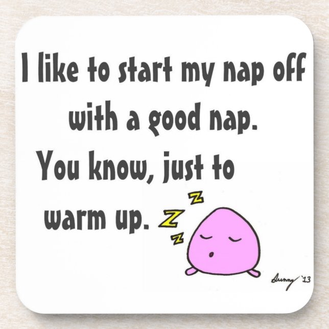 'Start My Nap With A Good Nap' Coasters - Set of 6 (Front)