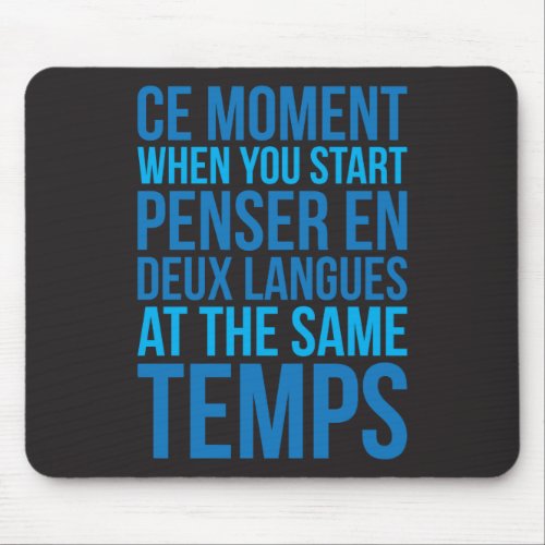 Start Penser En Deux Langues At The Same Temps Mouse Pad