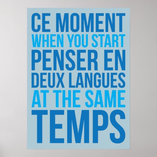 Start Penser En Deux Langues At The Same Temps Poster