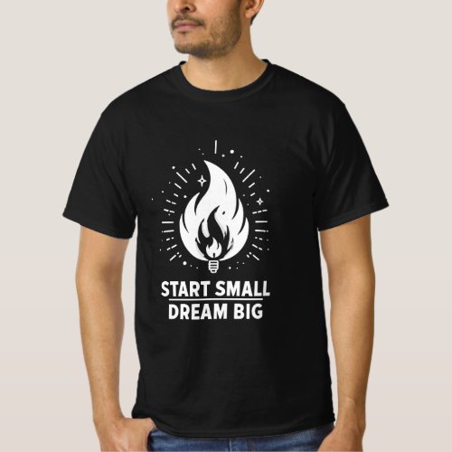 Start Small Dream Big CEO Entrepreneur Business T_Shirt