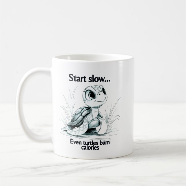 Start small...encouragement  coffee mug (Left)