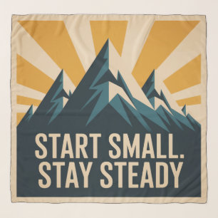 Start Small. Stay Steady Scarf