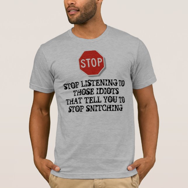 start snitching mens t T-Shirt (Front)