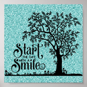 Start the day with a smile poster