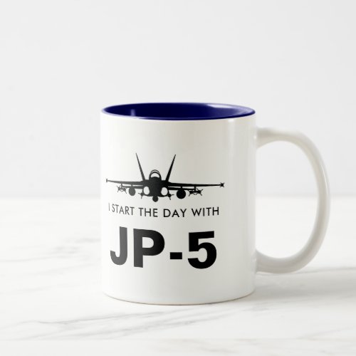 Start the Day with JP_5 Super Hornet FA_18C Mug