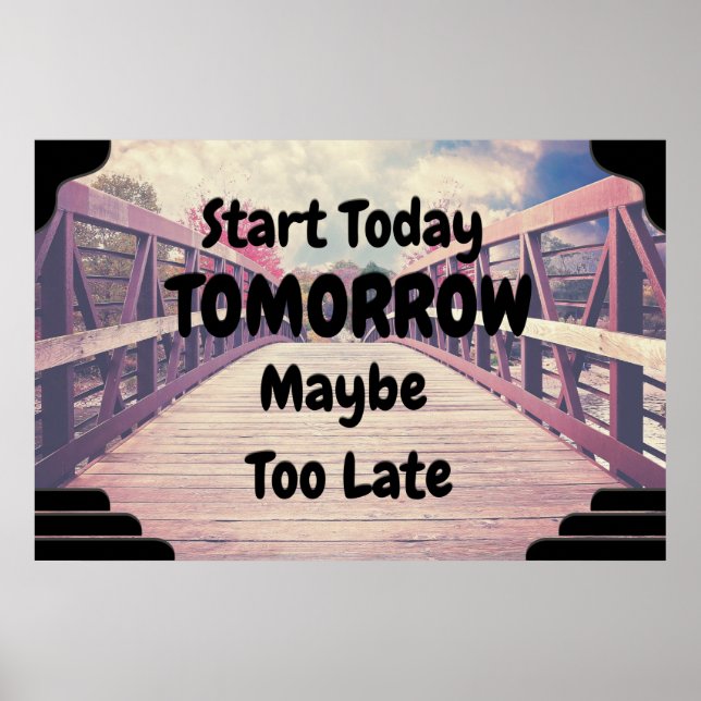 "Start Today" Positive Wall art Poster (Front)