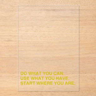 Start Where You Are Acrylic Invitations