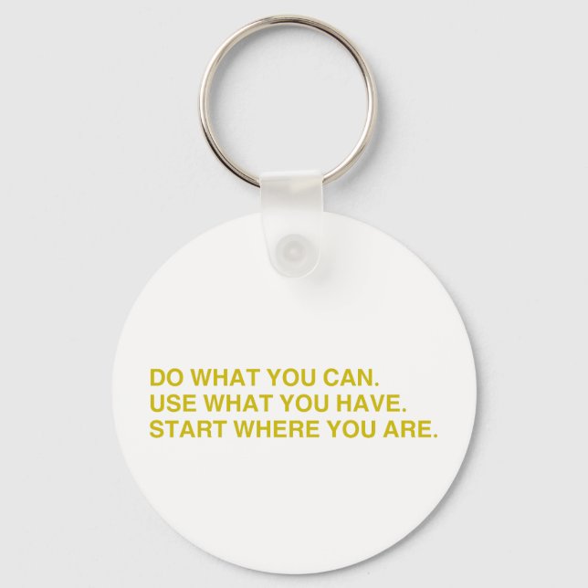 Start Where You Are Keychain (Front)