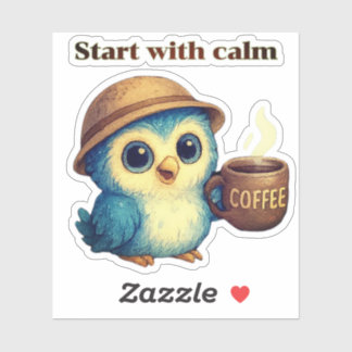 Start with Calm – Cute Owl Coffee Sticker