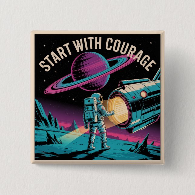 Start With Courage Button (Front)