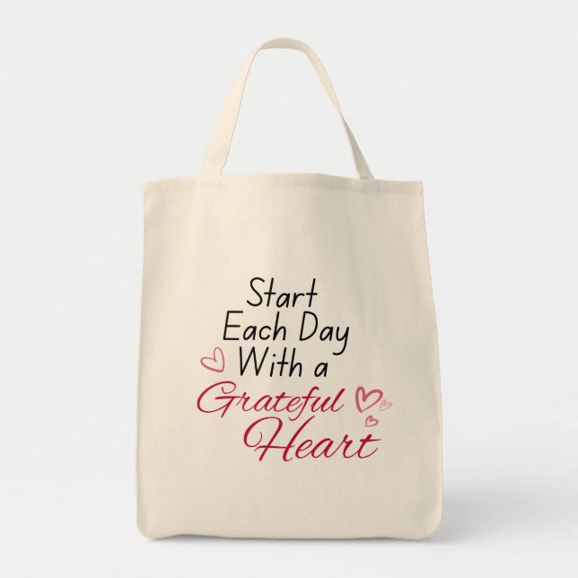 START YOUR DAY WITH A GRATEFUL HEART TOTE BAG (Front)