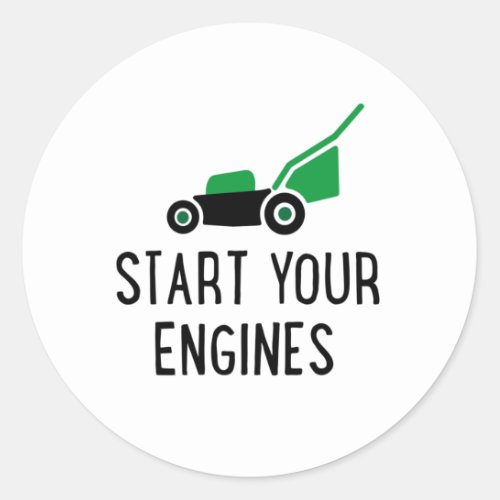 Start your Engines Lawn Mower Classic Round Sticker