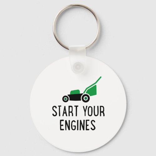 Start your Engines Lawn Mower Keychain