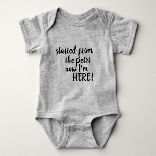 Started from the Petri Baby Shirt