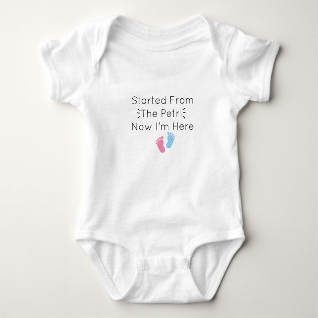started from the petri now I'm here Baby Bodysuit (Front)
