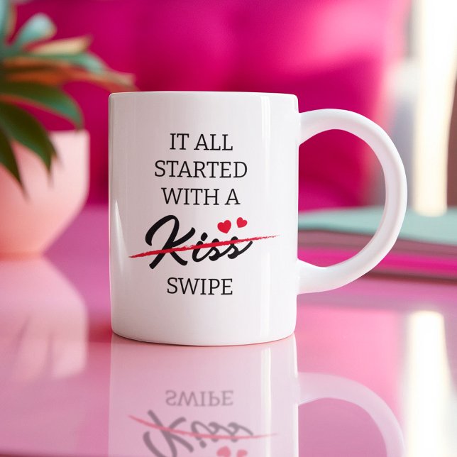 Started With a Swipe Online Dating Coffee Mug (Creator Uploaded)