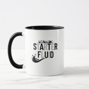 STARTER FLUID Fun Modern Trendy Typography Quote Mug