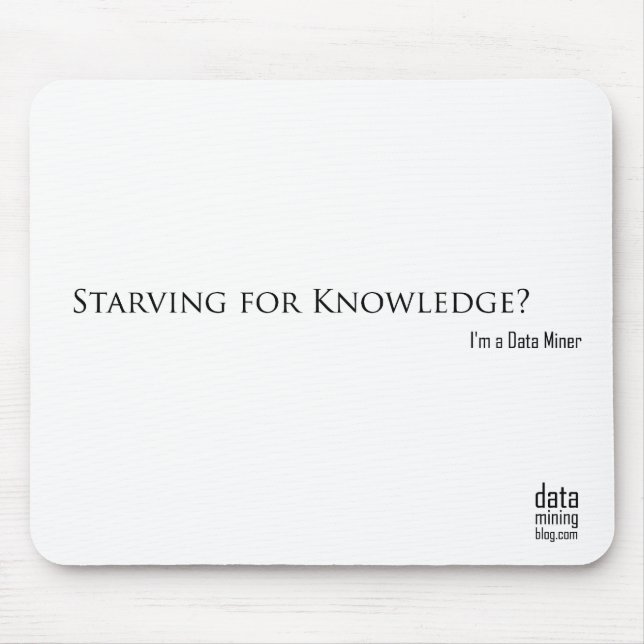 Starving for Knowledge? Mouse Pad (Front)