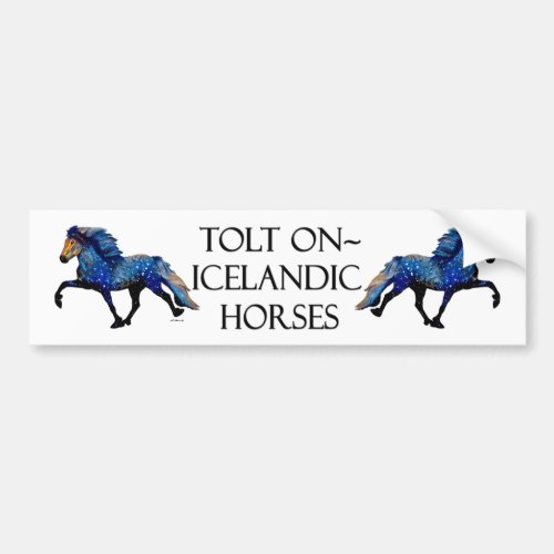 Stary Night Charismatic Tolting Icelandic horse Bumper Sticker
