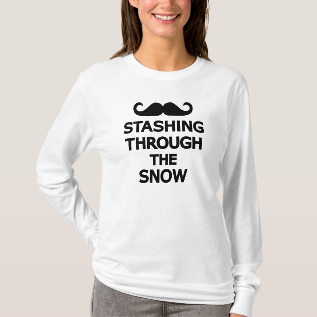 Stashing through the snow T-Shirt (Front)