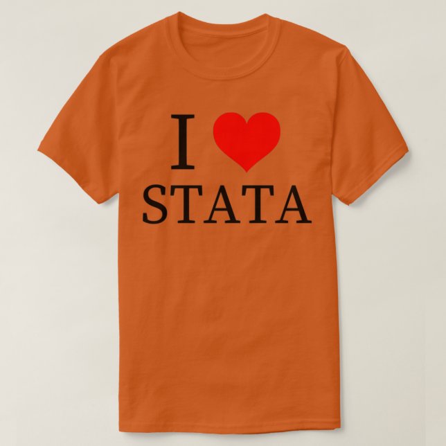 STATA econometrics econ student statistics T-Shirt (Design Front)